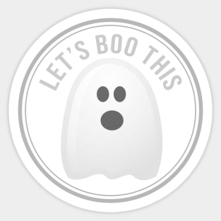 Let's boo this - fun halloween aesthetic Sticker